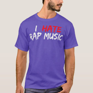T-shirt I Hate Rap Music - Blanc Rouge