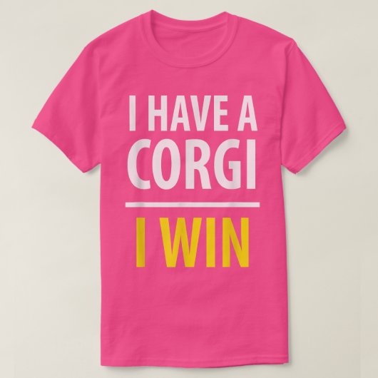 T-shirt I Have A Corgi, I WINDog Lover (Design devant)