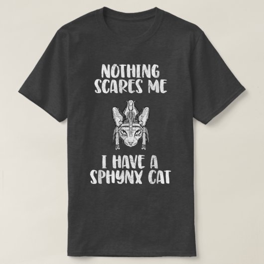 T-shirt I have a Sphyn Cat (Design devant)