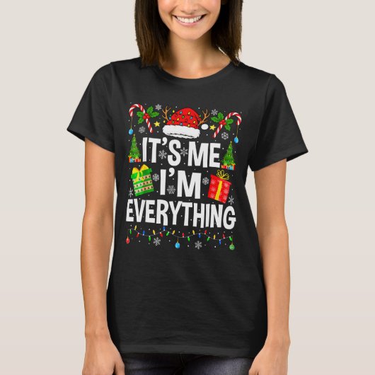 T-shirt I Have Everything I Need Couples Pajamas Christmas (Devant)