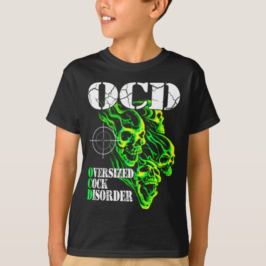T-shirt I Have Ocd Oversized Disorder  (Devant)