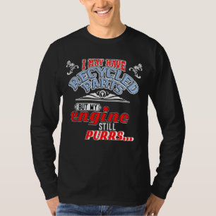 T-shirt I have Recyclé Parts a Transplant Destinataire T-S