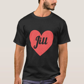 T-shirt I Heart Jill - Premiers Noms Et Coeurs J'Aime Jill