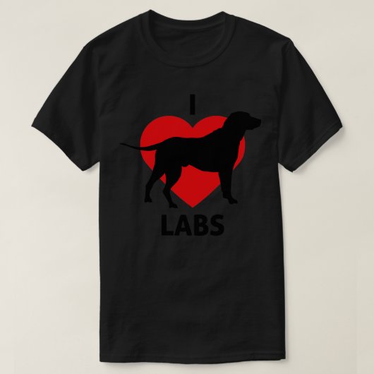 T-shirt I Heart Labs Great for Labrador Retriever Owners (Design devant)