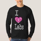 T-shirt I Heart Labs Love Labrador Chig Breeds Conditionné (Devant)