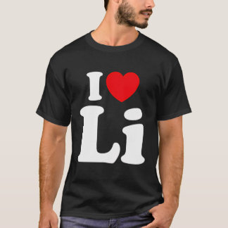 T-shirt I Heart Li Prénom I Love Personnalisé I Love