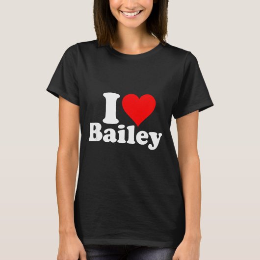 T-shirt I Heart Love Bailey  (Devant)