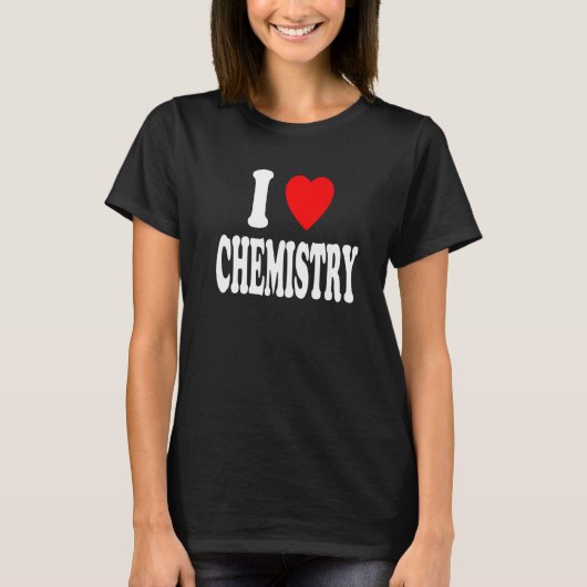 T-shirt I Heart (Love) Chemistry Chemist Scientist Premium (Devant)