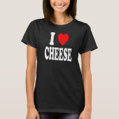 T-shirt I Heart (Love) Fromage à faible teneur en glucides (Devant)