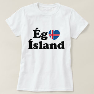 T-shirt I Heart (Love) Islande [Ég Elska Ísland] Islandais