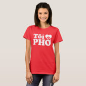 T-shirt I Heart (Love) Pho (Tôi PHỞ) (Devant entier)
