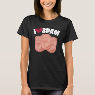 T-shirt I Heart Love Spam Canned Cooked Pork Food Spam
