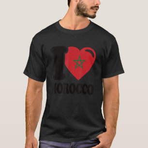T-shirt I Heart Maroc Beau Maroc Drapeau I Love Moro