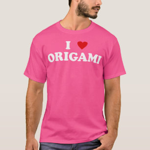 T-shirt I Heart Origami Artist Papier Plier - I Love Orig