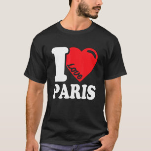 T-shirt I Heart Paris Beautiful Paris City I Love Paris 1