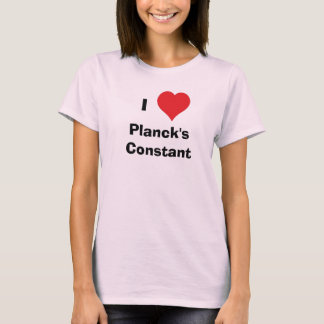 T-shirt I Heart Planck's Constant