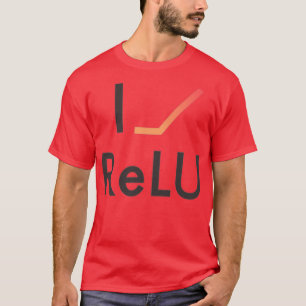 T-shirt I Heart ReLU