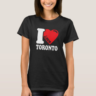 T-shirt I Heart Toronto Beautiful Canadian City I Love Tor