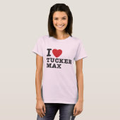 T-shirt I Heart Tucker Max 02 (Devant entier)