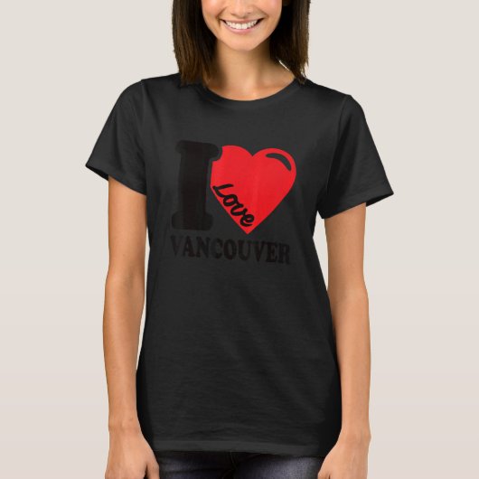 T-shirt I Heart Vancouver Beautiful Canadian City I Love V (Devant)