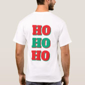 T-shirt I Ho Ho Hope You Enjoy Your Gift  (Dos)