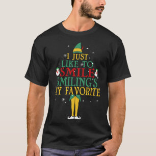 T-shirt I Just Like To Smile Smiling's My Favorite Christm