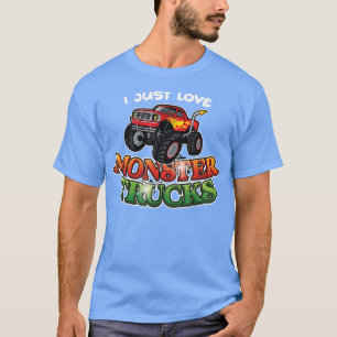 T-shirt I Just Love Monster Trucks - Camion rouge et vert