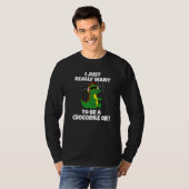 T-shirt I Just Really Want to be a Crocodile OK Kids Croc (Devant entier)