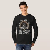T-shirt I Just Want To Eat Pizza And Watch dog Videos 2 (Devant entier)