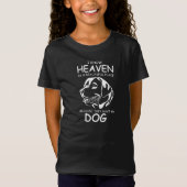 T-Shirt I know Heaven is a beautiful place because they ha (Devant)