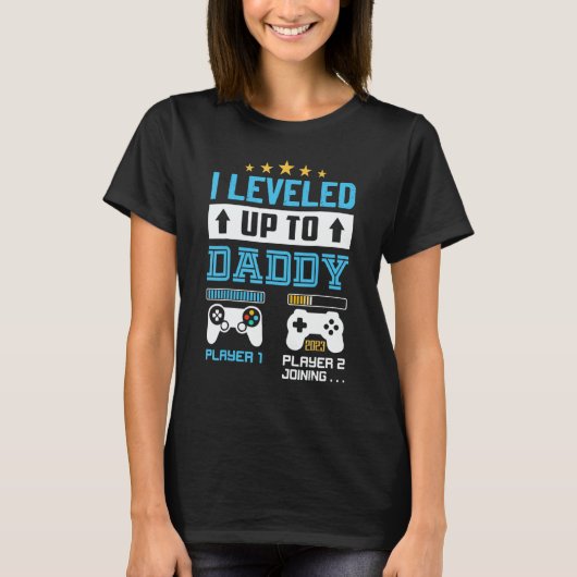 T-shirt I Leveled Up To Daddy 2023 Soon To Be Dad 2023 (Devant)