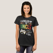 T-shirt I Leveled Up To Uncle 2023 New Uncle Gamer Promote (Devant entier)