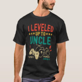 T-shirt I Leveled Up To Uncle New Uncle Gamer Promoted To (Devant)
