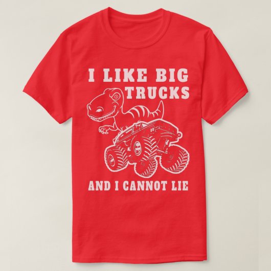 T-shirt I like big monster trucks and dinosaurs 1 (Design devant)