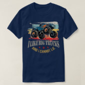 T-shirt I Like Big Trucks And I Cannot Lie Toddler Monster (Design devant)