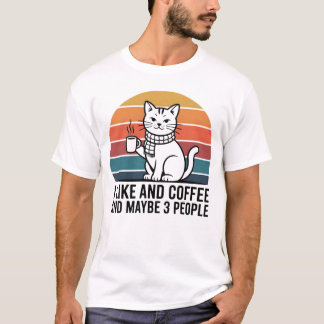 T-shirt I Like Cats and Coffee and Maybe 3 People – Funny 