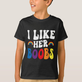 T-shirt I Like Her Breast Lesbian Couples Lgbtq Funny Vale