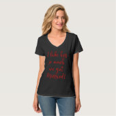 T-shirt I Like Her So Much We Got Married! Bride Meme (Devant entier)