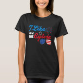 T-shirt I Like How She Explodes 4th Of July Independence (Devant)