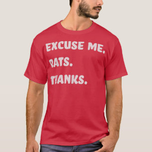 T-shirt I Like Rats Ecuse me Rats Merci I love Rat Funny