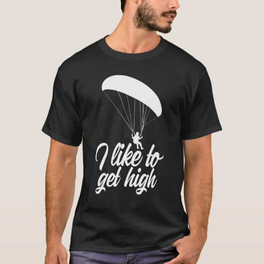 T-shirt I Like To Get High Retro  Men Paraglider Adventure (Devant)