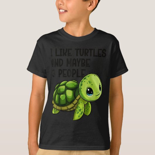 T-shirt I Like Turtles And Maybe Three People Funny Retro  (Devant)