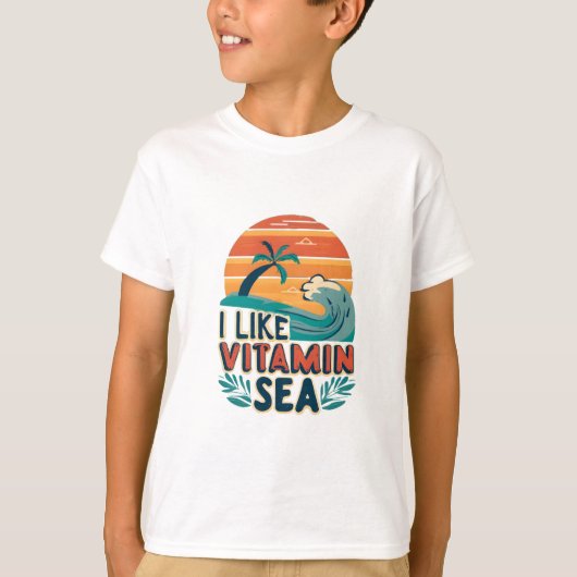 T-shirt I Like Vitamin Sea, Sea Vibes, Relaxant Beach (Devant)
