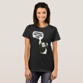 T-shirt I Literally Don't Even Care Funny Saying (Devant entier)