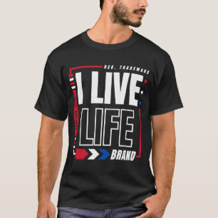 T-shirt I Live Life American Style Patriotic USA Inscripti