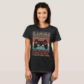 T-shirt I ll Just Be Gaming Until This Whole Pandemic Thin (Devant entier)