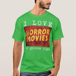 T-shirt I Loror Movies and Guinea Pig