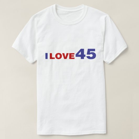 T-shirt I Love 45 (Design devant)