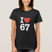 T-shirt I Love 67  (Devant)