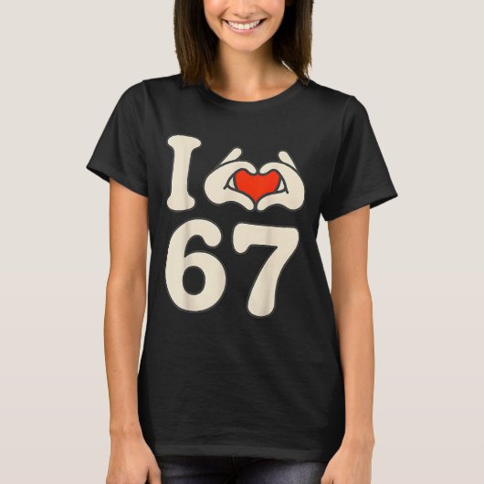 T-shirt I Love 67 Retro Hand Heart Number Design (Devant)